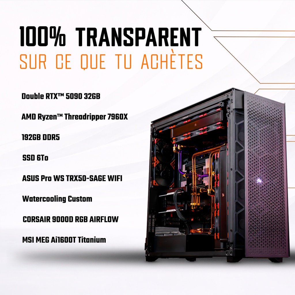 PC TITAN X double RTX 5090 Threadripper 7960X 192GB DDR5 watercooling custom station IA ultra transparente configuration complète